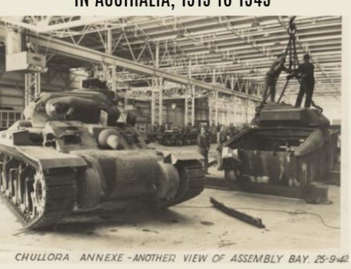 The Making of Armoured Military Vehicles in Australia, 1915 to 1945